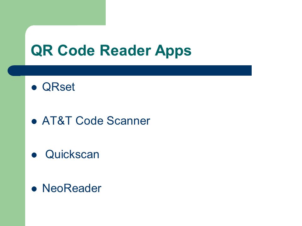 QR Code Reader Apps QRset AT&T Code Scanner Quickscan NeoReader