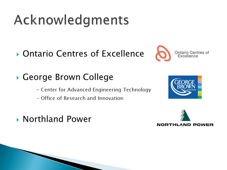  Ontario Centres of Excellence  George Brown College - Center for Advanced Engineering Technology - Office of Research and Innovation  Northland Power