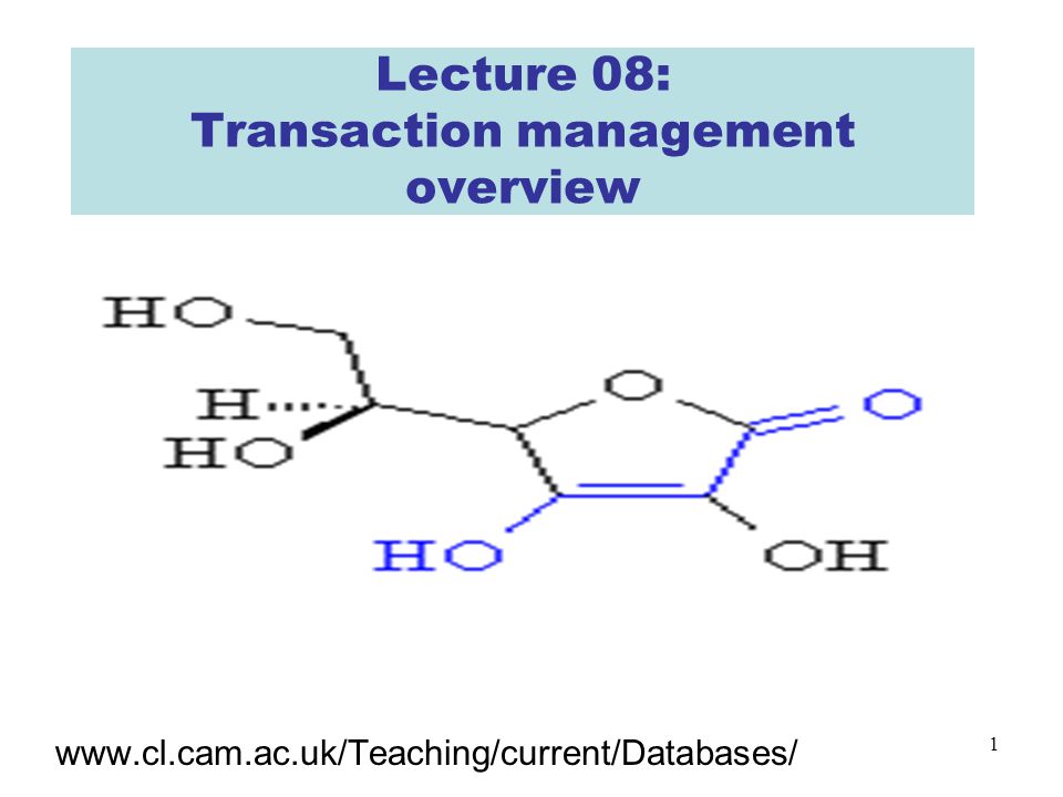 1 Lecture 08: Transaction management overview
