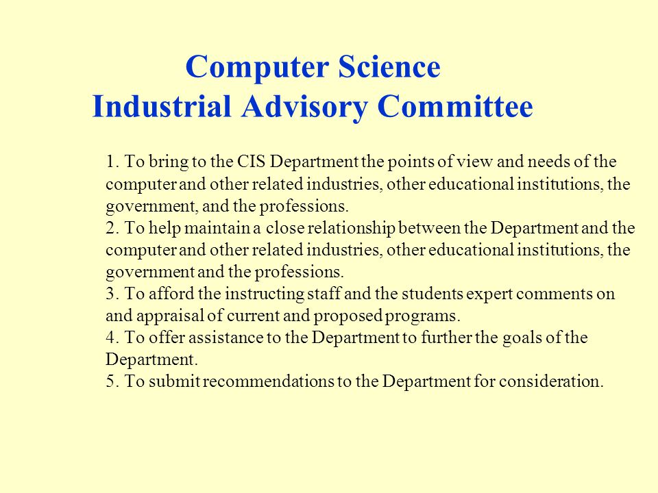 Computer Science Industrial Advisory Committee 1.