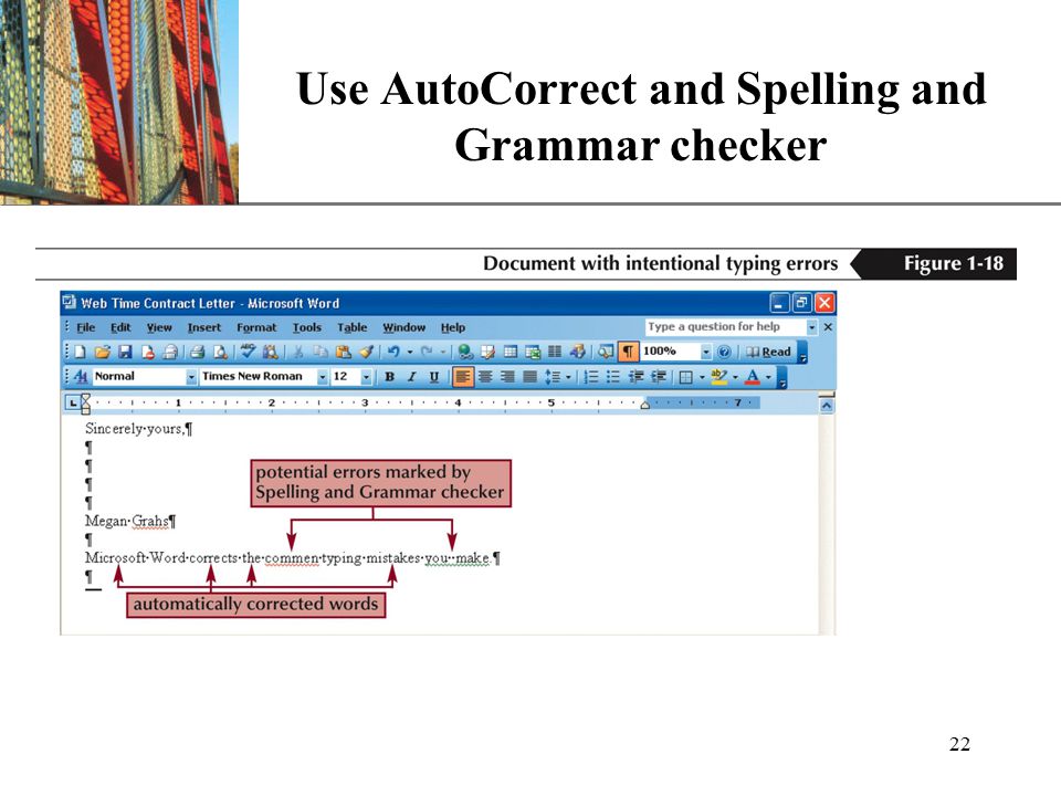 XP 22 Use AutoCorrect and Spelling and Grammar checker