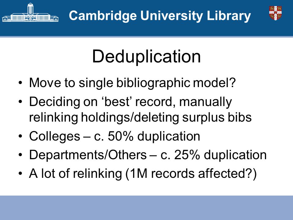 Cambridge University Library Existing records Problems and Solutions. - ppt  download
