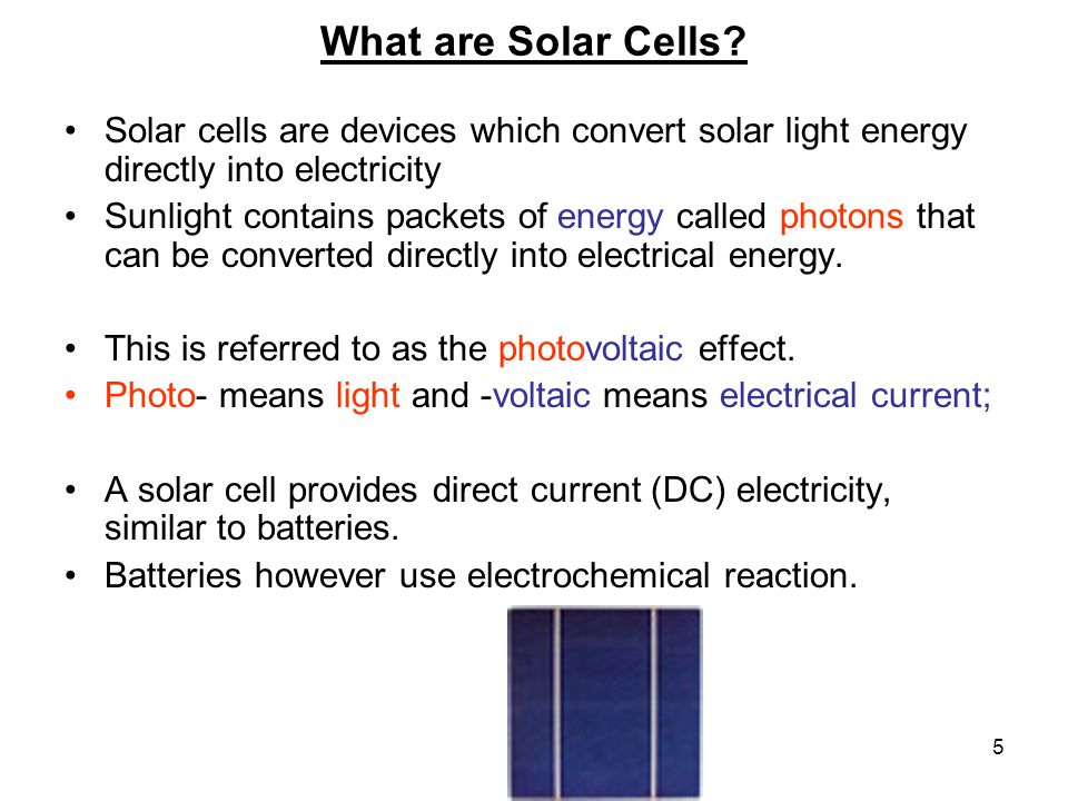 5 What are Solar Cells.