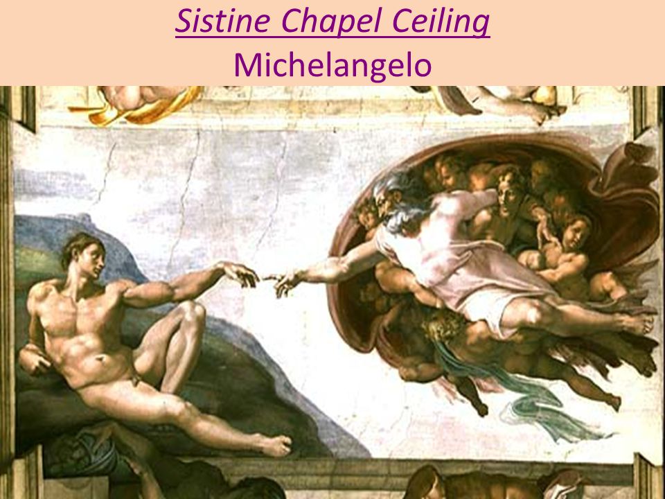 Sistine Chapel Ceiling Michelangelo