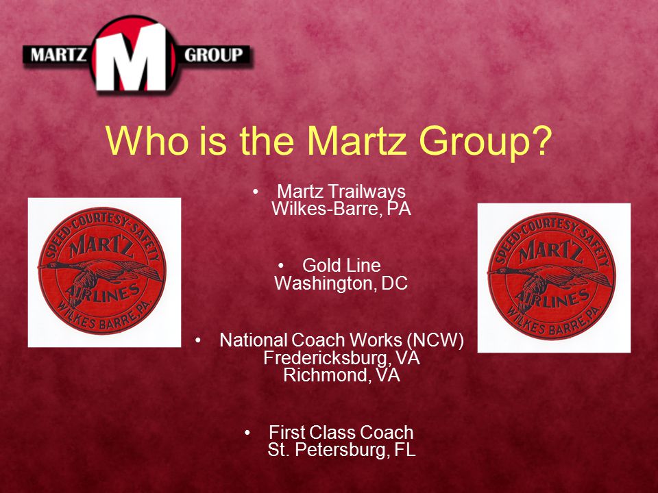 Welcome to the Martz Group You have been selected to become part of a  dedicated group of employees because we believe you have that special  combination. - ppt download