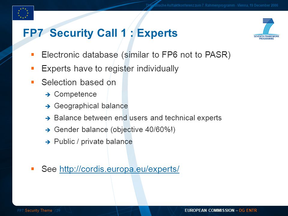 FP7 Security Theme /39 Thematische Auftaktkonferenz zum 7.