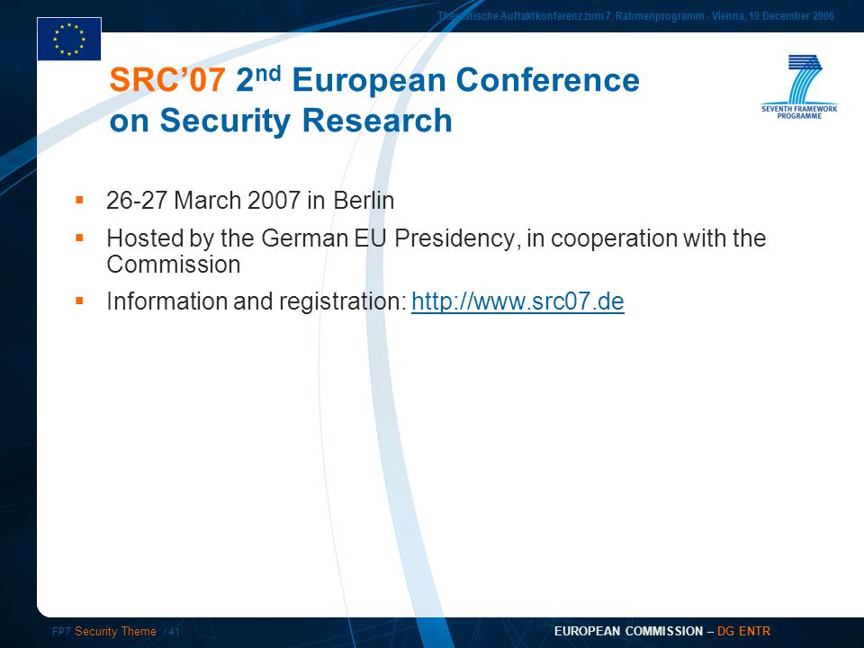 FP7 Security Theme /41 Thematische Auftaktkonferenz zum 7.