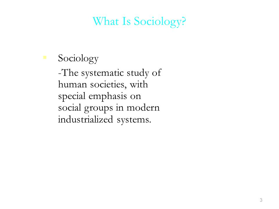 What Is Sociology.