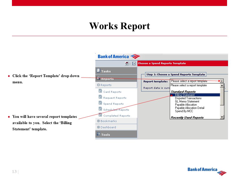 13 | Works Report Click the ‘Report Template’ drop down menu.