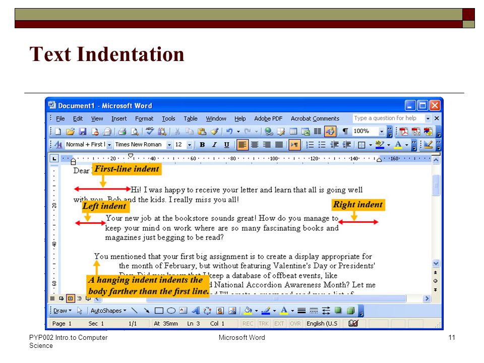PYP002 Intro.to Computer Science Microsoft Word11 Text Indentation