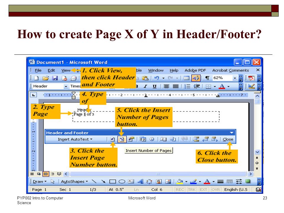 PYP002 Intro.to Computer Science Microsoft Word23 How to create Page X of Y in Header/Footer