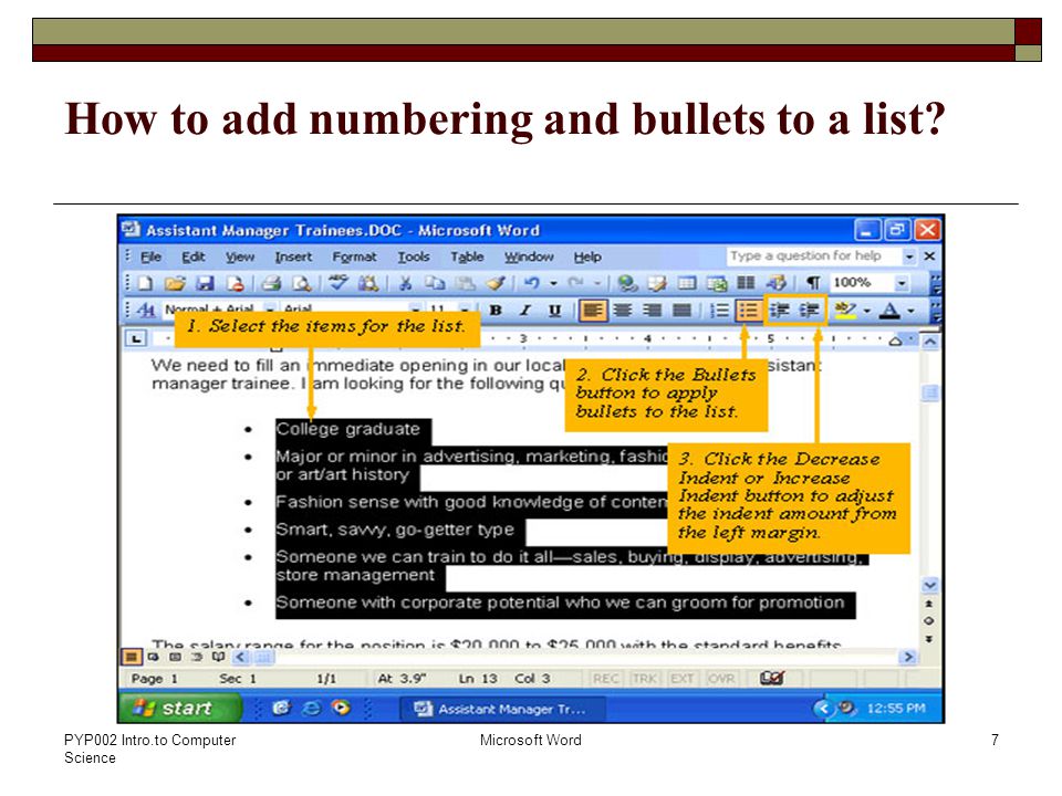 PYP002 Intro.to Computer Science Microsoft Word7 How to add numbering and bullets to a list