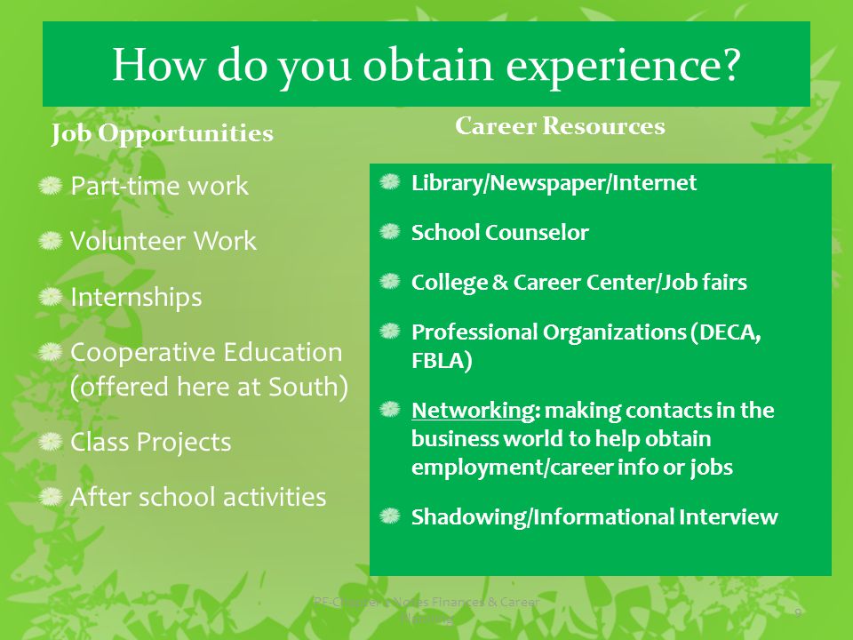 How do you obtain experience.