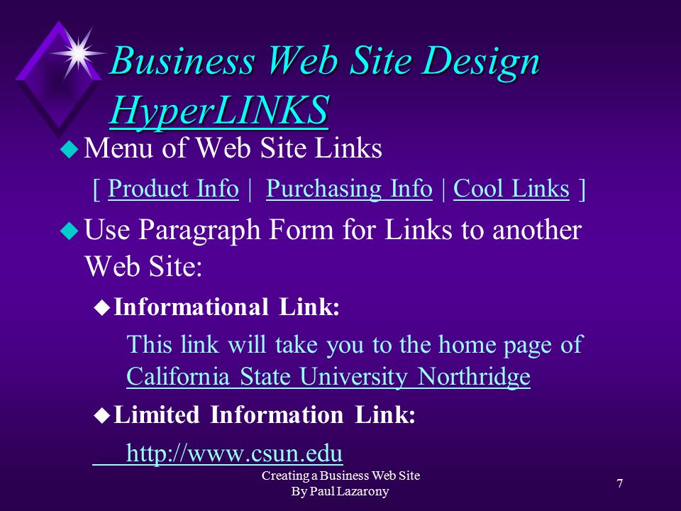 Creating a Business Web Site By Paul Lazarony 6 Business Web Site Design ORGANIZATION