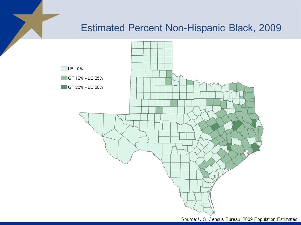 Source: U.S. Census Bureau Population Estimates Estimated Percent Non-Hispanic Black, 2009