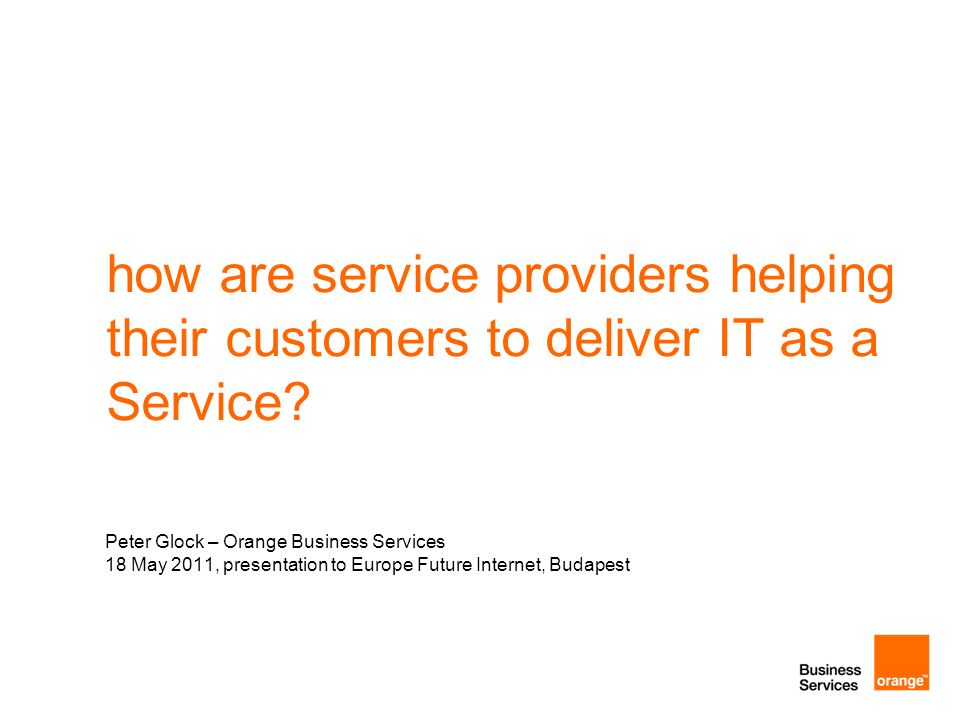 how are service providers helping their customers to deliver IT as a Service.
