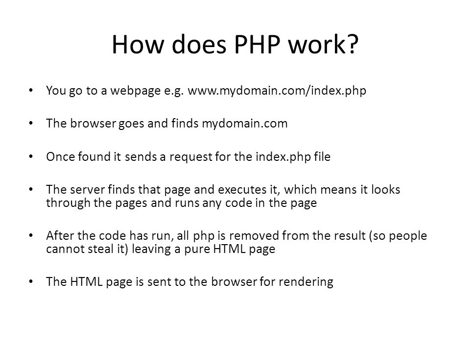 How does PHP work. You go to a webpage e.g.