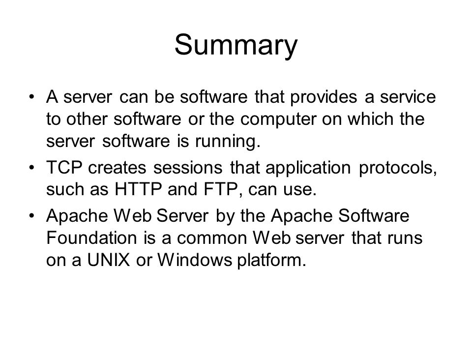 Summary A server can be software that provides a service to other software or the computer on which the server software is running.