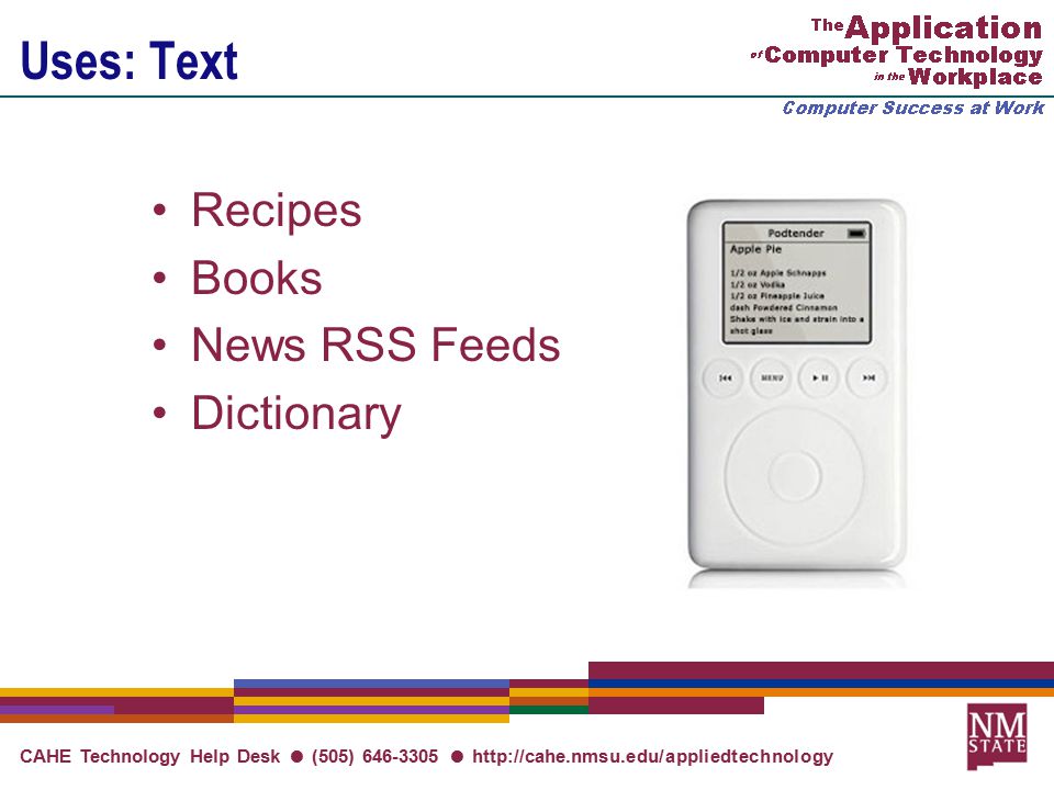 CAHE Technology Help Desk ● (505) ●   Uses: Text Recipes Books News RSS Feeds Dictionary