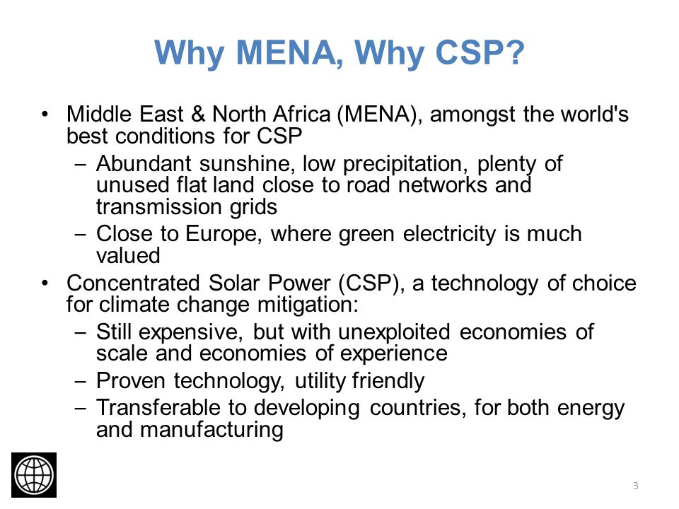 Why MENA, Why CSP.