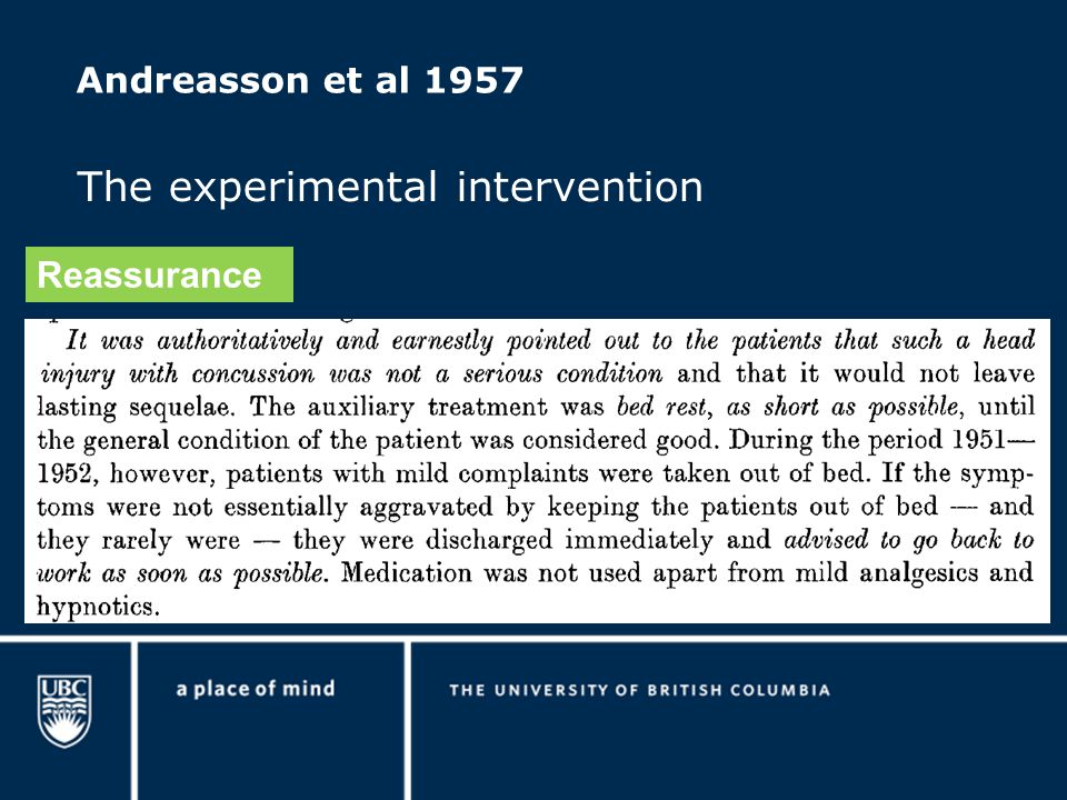 Andreasson et al 1957 The experimental intervention Reassurance