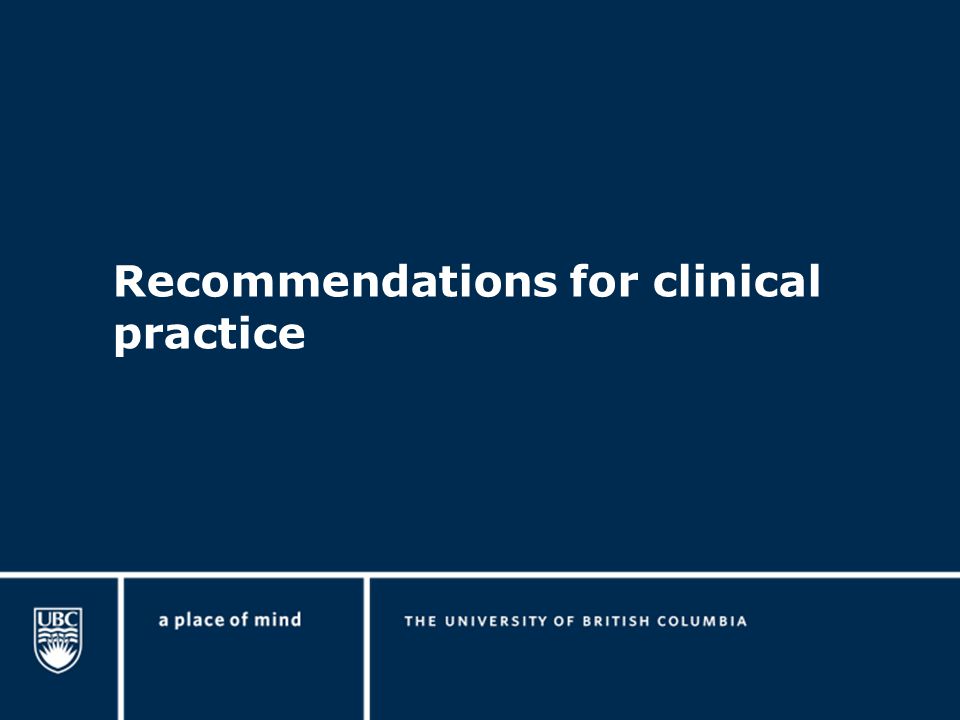 Recommendations for clinical practice