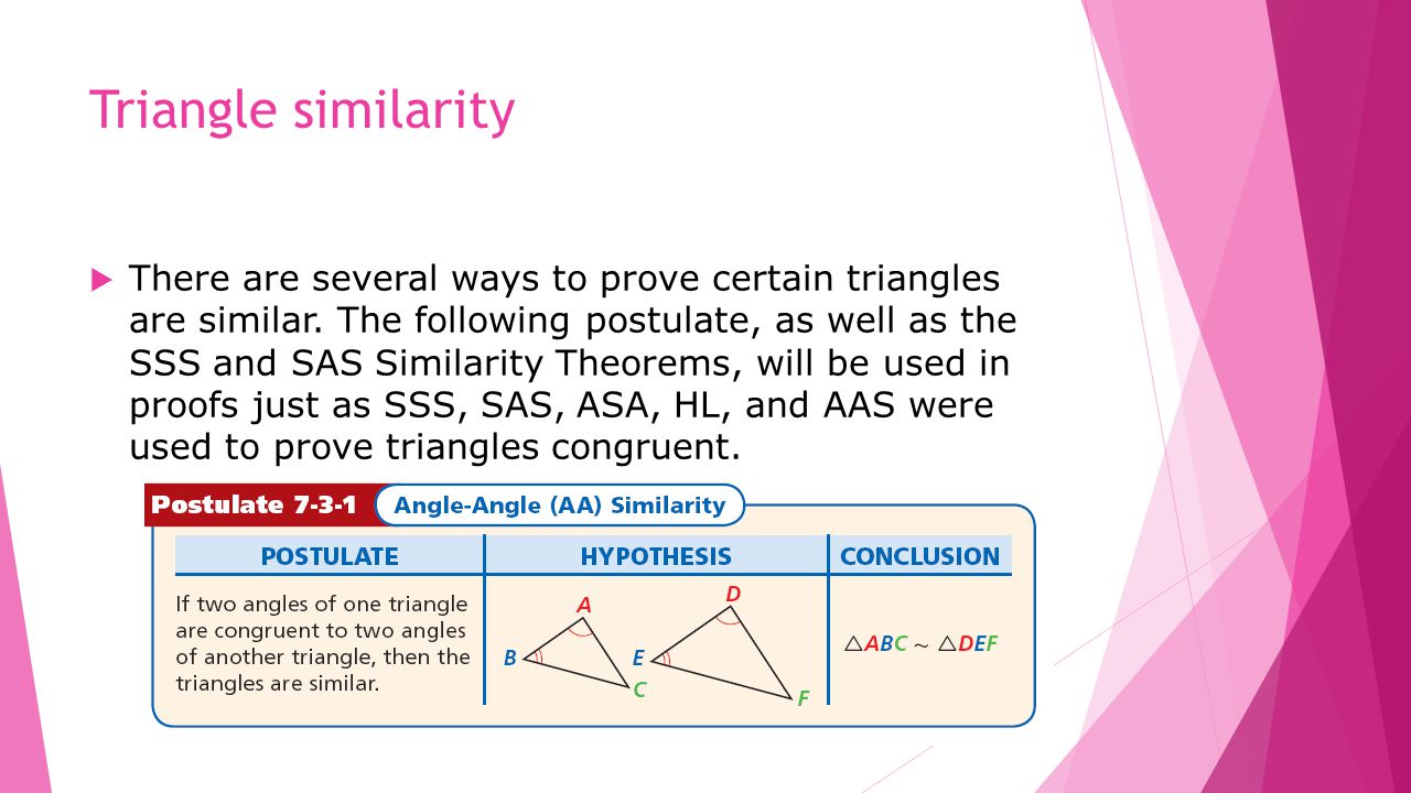 Triangle similarity  There are several ways to prove certain triangles are similar.