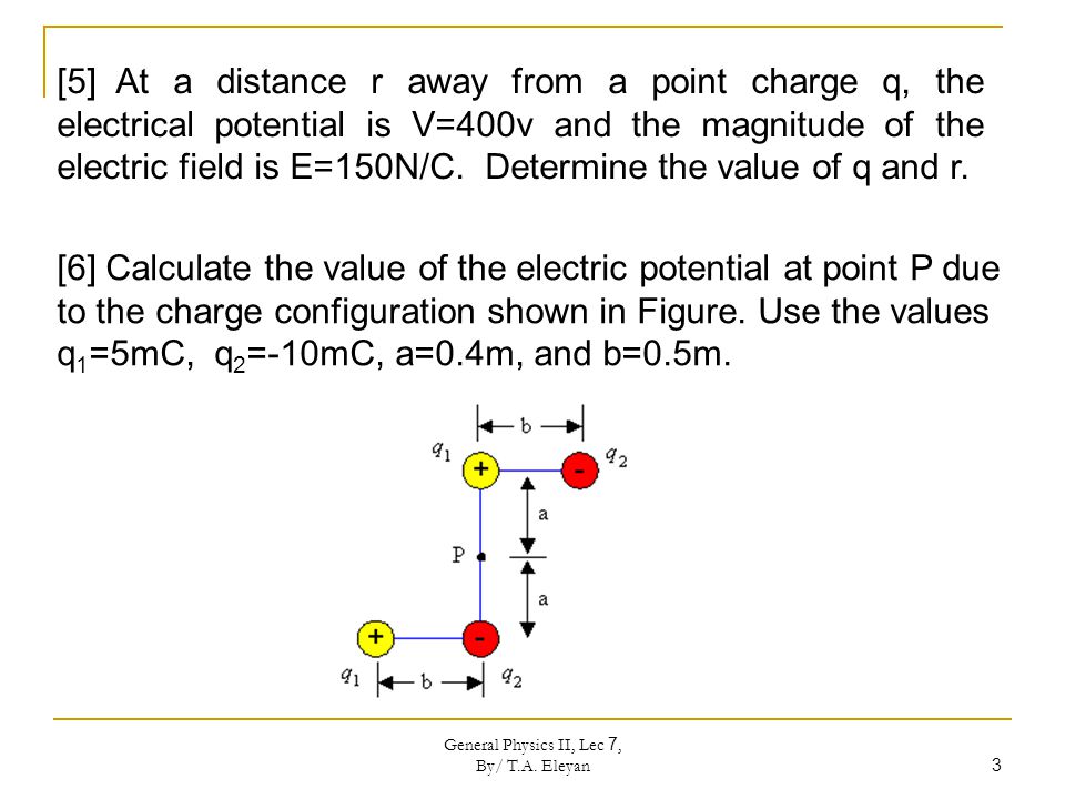 General Physics Ii Lec 7 By T A Eleyan 1 Additional Questions The Electric Potential Ppt Download