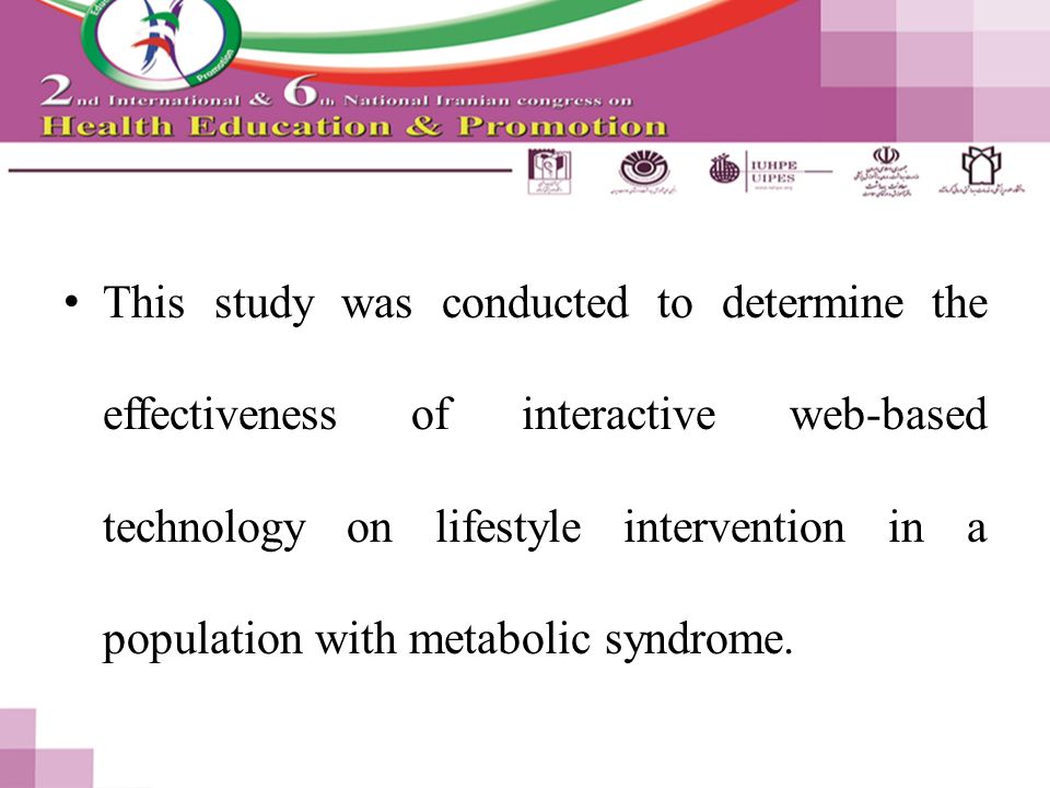 This study was conducted to determine the effectiveness of interactive web-based technology on lifestyle intervention in a population with metabolic syndrome.