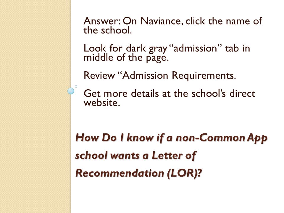 How Do I know if a non-Common App school wants a Letter of Recommendation (LOR).