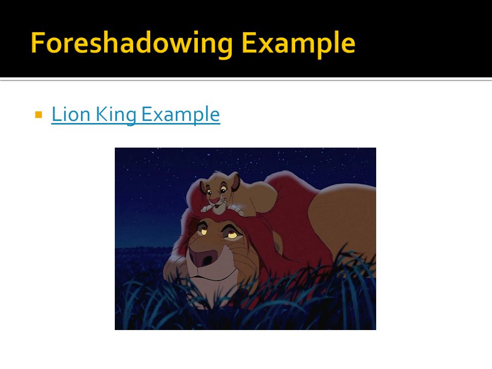  Lion King Example Lion King Example