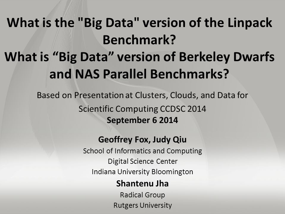 What is the Big Data version of the Linpack Benchmark.