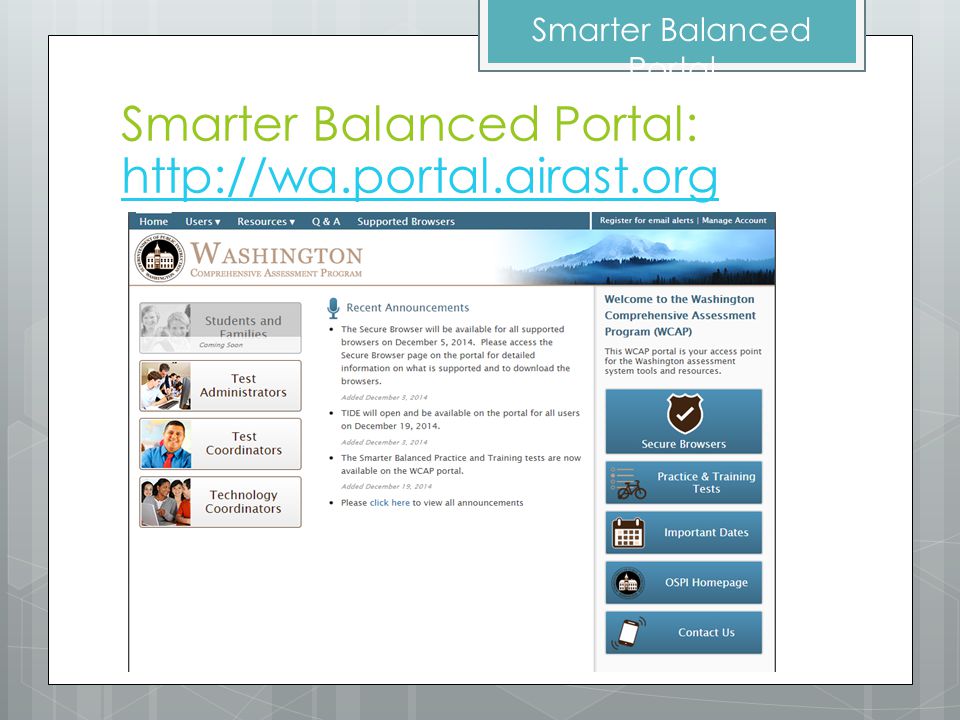 Smarter Balanced Portal Smarter Balanced Portal: