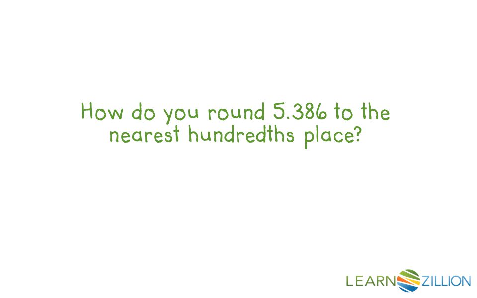 How do you round to the nearest hundredths place