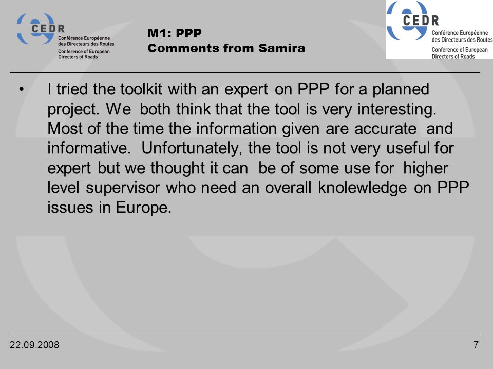 M1: PPP Comments from Samira I tried the toolkit with an expert on PPP for a planned project.