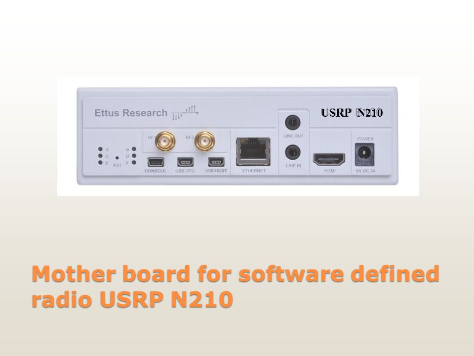 Mother board for software defined radio USRP N210 USRP N210