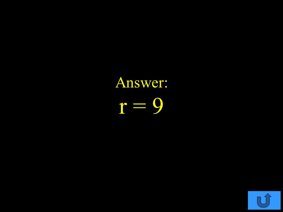 C4-$100 Substitutions- $100 Solve. t = 12 and t x 6 = r x 8
