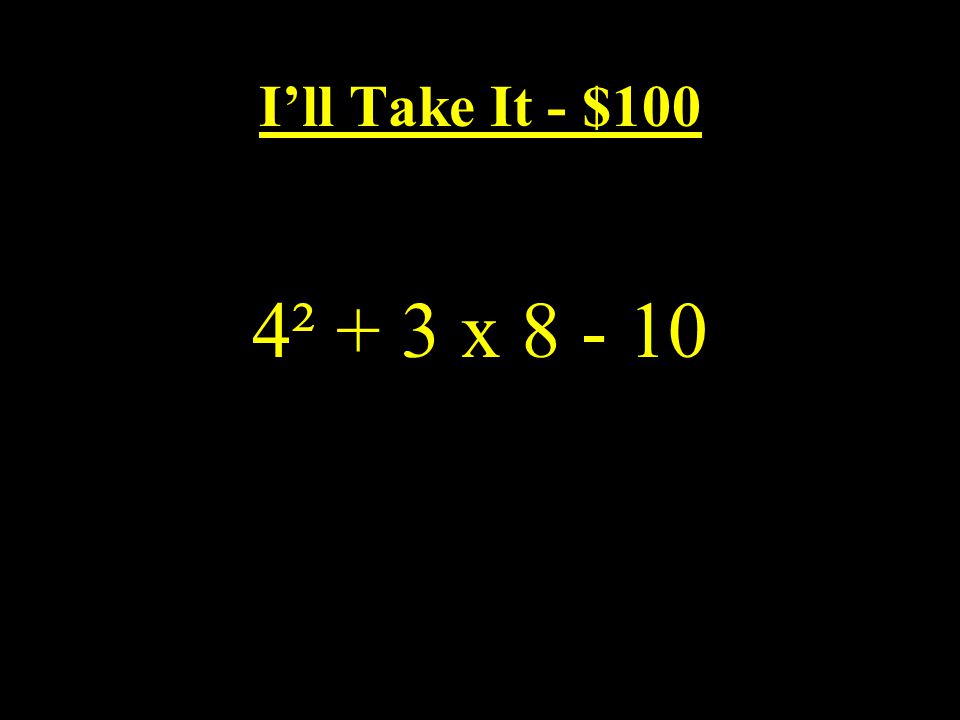 C3-$100 Answer: k = 38