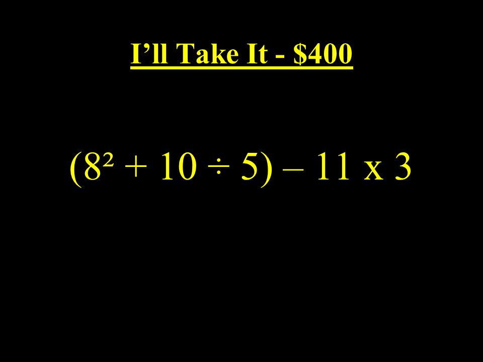 C3-$100 Answer: 15