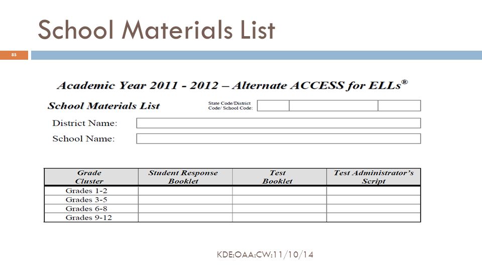 School Materials List 85 KDE:OAA:CW:11/10/14