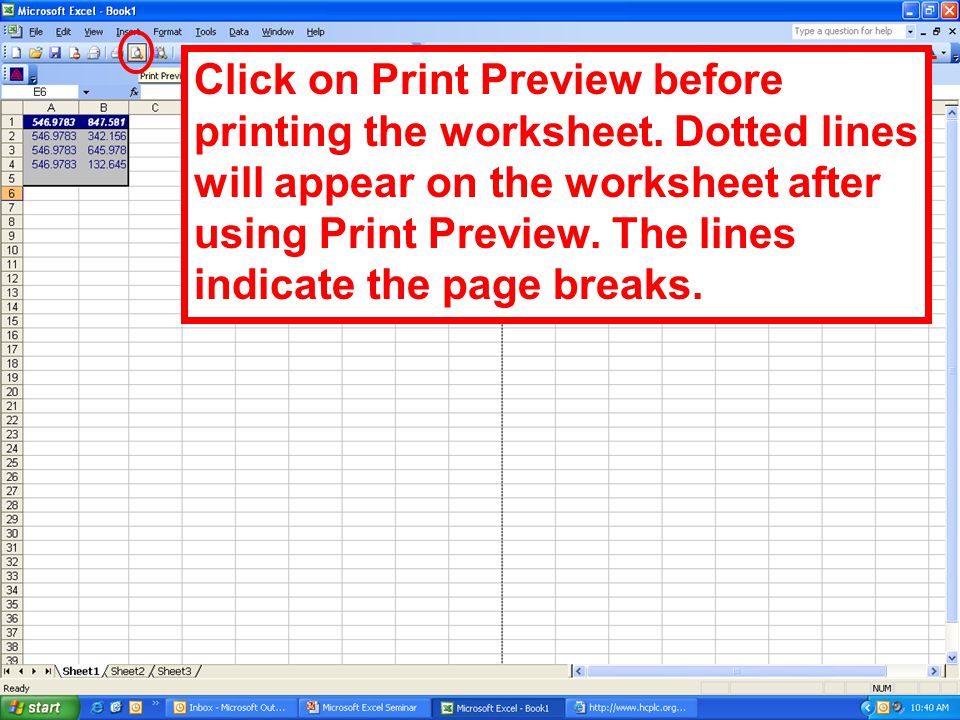 Click on Print Preview before printing the worksheet.