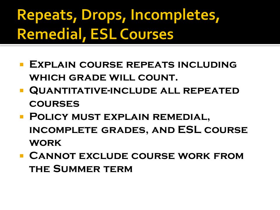  Explain course repeats including which grade will count.