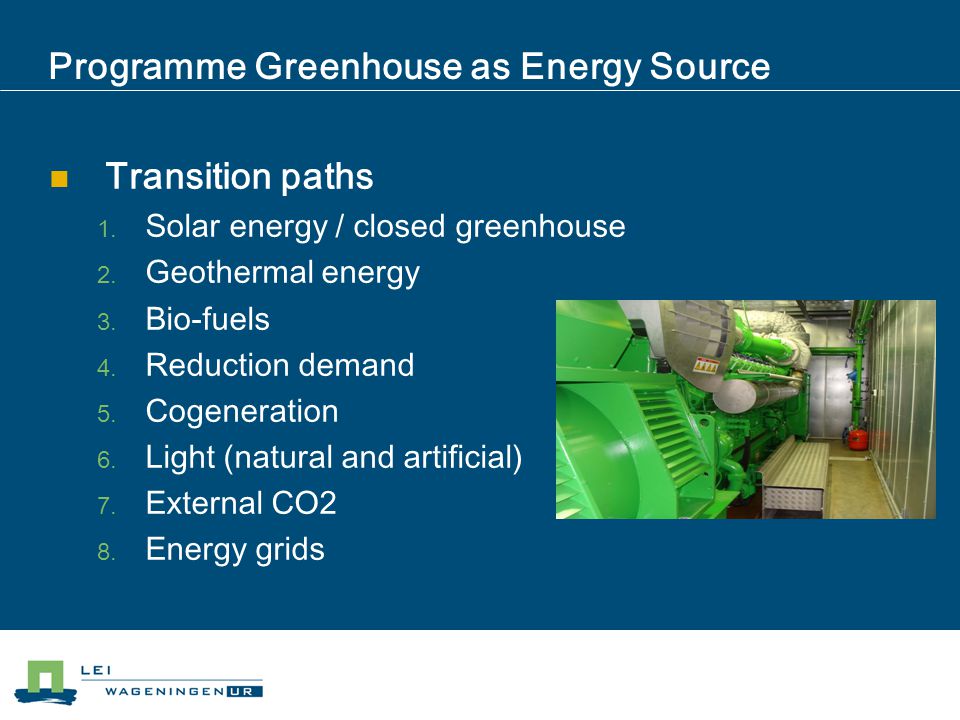 Programme Greenhouse as Energy Source Transition paths 1.