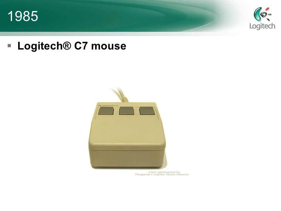 Vývoj myší Logitech  Logitech® P4 mouse 1985  Logitech® C7 mouse. - ppt  download