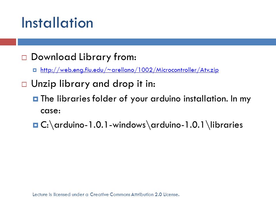 Installation  Download Library from:       Unzip library and drop it in:  The libraries folder of your arduino installation.