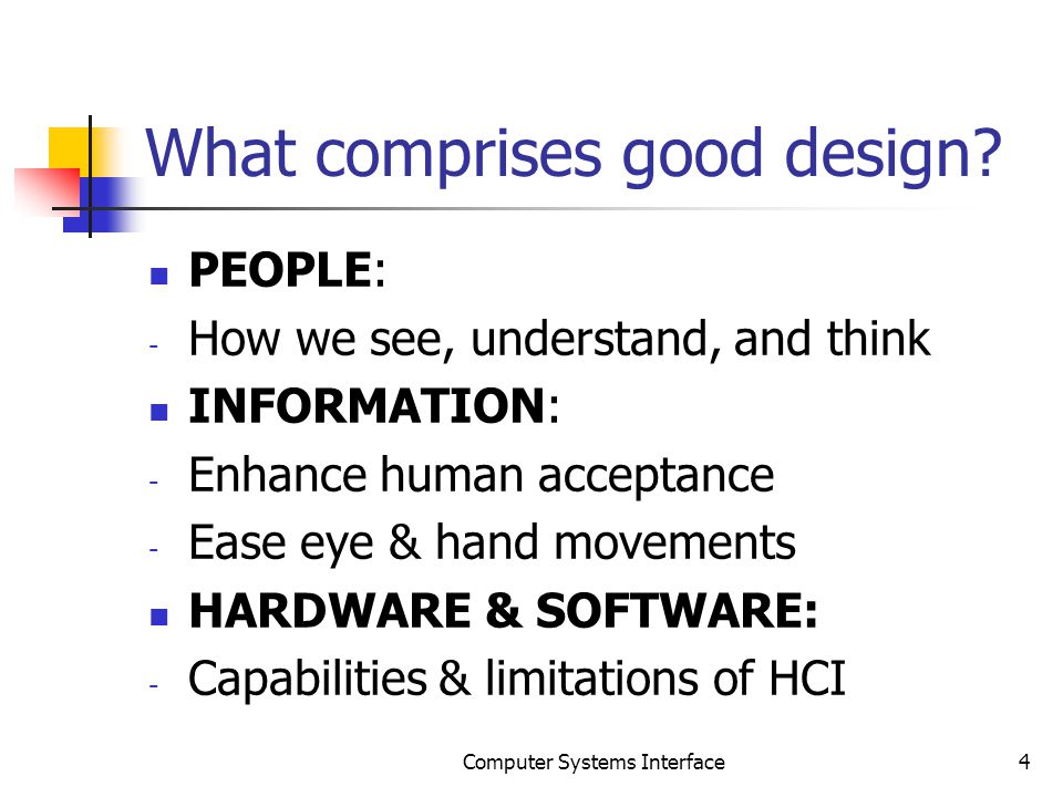 What comprises good design.