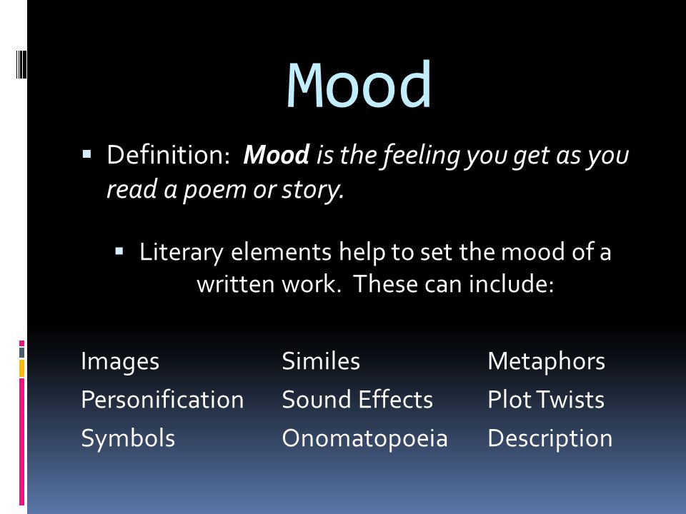 Tone, Mood, and Imagery. Tone  Definition: Tone is the attitude a writer  takes toward a subject. To identify it:  Read a passage carefully to  yourself. - ppt download