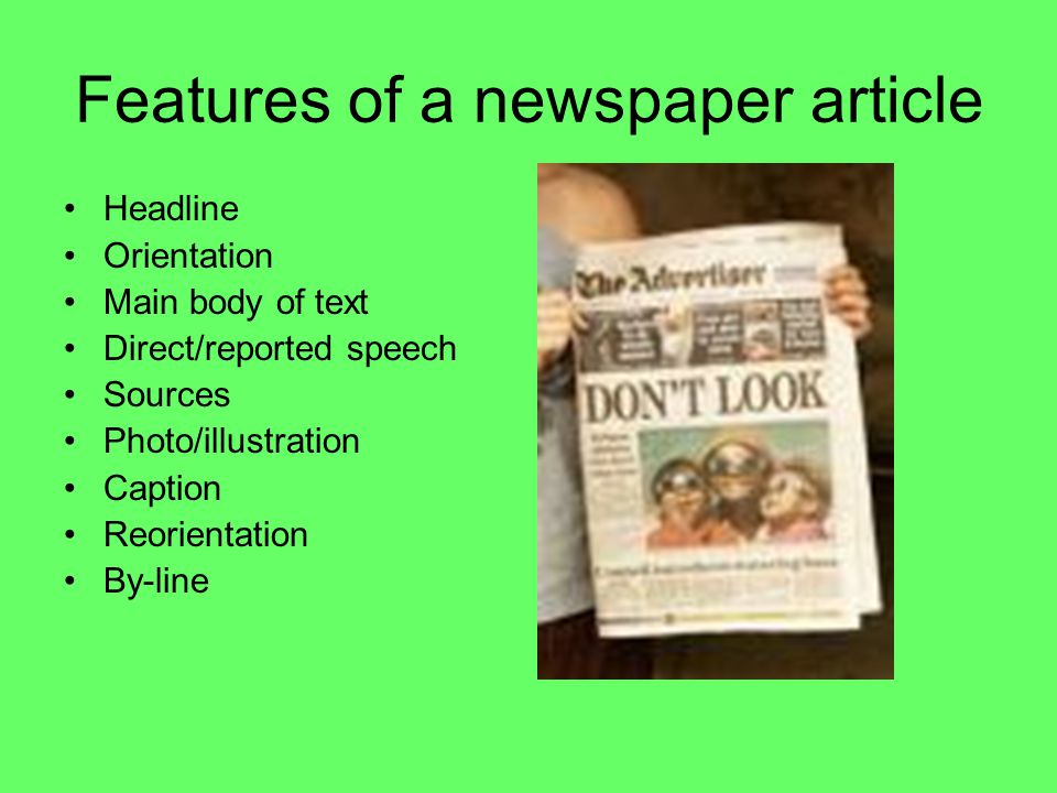 Walt Identify The Features Of A Newspaper Report Ppt Download