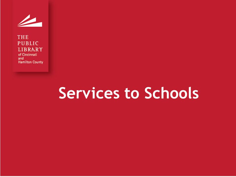 Services to Schools