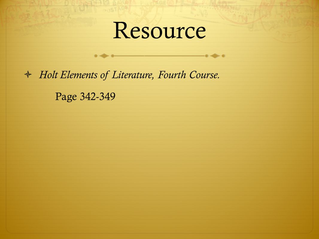 Resource  Holt Elements of Literature, Fourth Course. Page